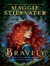 Cover image for Bravely